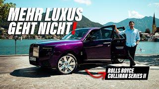 Das luxuriöseste SUV der Welt?! Wir fahren den Rolls-Royce Cullinan Series II | DanyDrives