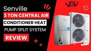 Senville 3 Ton Central Air Conditioner Heat Pump Split System Review