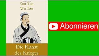 Die Kunst des Krieges - Sun Tzu  (KOMPLETTES HÖRBUCH AUF DEUTSCH)