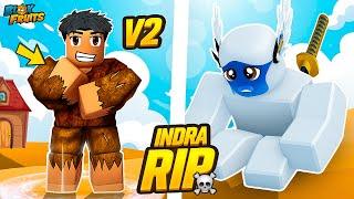 I KILLED RIP INDRA AND OBTAIN INSTINCT V2 IN BLOX FRUITS