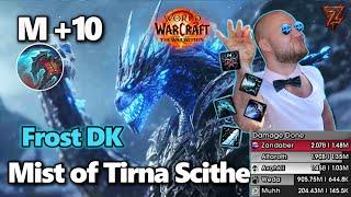 +10 Mists of Tirna Scithe | Frost DK - BREATHING DAMAGE | M+ The War Within WoW 11.0.2