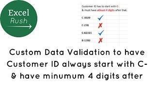 Custom Data Validation in Excel to have Customer ID in a particular way only