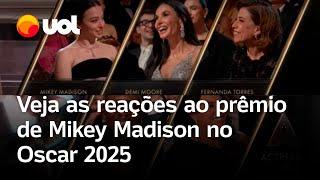 Oscar: Veja reação de Fernanda Torres e Demi Moore ao anúncio de Melhor Atriz para Mikey Madison