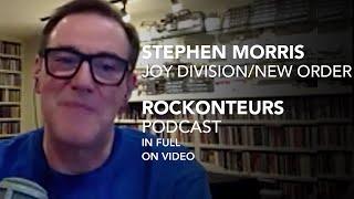 Joy Division & New Order's Stephen Morris speaks to Gary Kemp and Guy Pratt | IN FULL | Rockonteurs