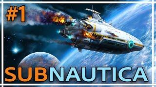 Subnautica - Начало. Прохождение #1.