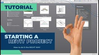 Starting your Revit Project - The Right Way