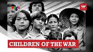 Children Of The War | VTV World