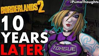 BORDERLANDS 2 10 YEAR ANNIVERSARY!?! (Best Borderlands Game in 2022) #PumaThoughts