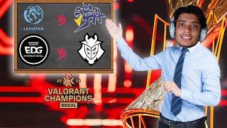 LEV VS TE|| EDG VS G2 || VCT Champions Seoul Hindi| Valorant Live India