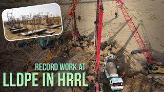 Record work at LLDPE in HRRL  || MEIL HYDROCARBONS