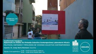 Conferencia: Políticas, Sistemas y Tipologías de Vivienda Colectiva con el Dr. Josep María Montaner