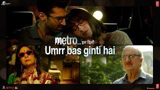 Metro… In Dino | "Umrr Bas Ginti Hai!!!" | Bhushan Kumar | Anurag Basu | 4 July