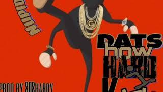 Nupid Greggo x Dats How Hard I Kick Prod By 808Hardy
