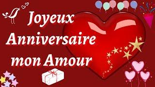 JOYEUX ANNIVERSAIRE MON AMOUR  * Bonne Anniversaire