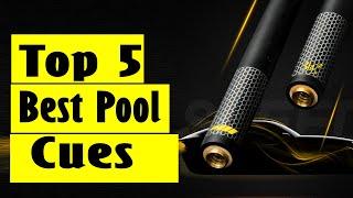 Best Billiard Pool Cue: Top 5 Best Pool Cues In 2025