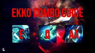 All the Ekko mechanics you will ever need (Guide)