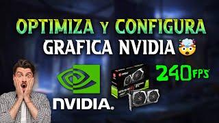 OPTIMIZA y CONFIGURA TU GRÁFICA NVIDIA PARA JUGAR A MUCHOS FPS ESTABLES 