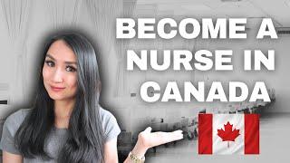 How To Become A Nurse In Canada | Step-By-Step Process For Internationally Educated Nurses