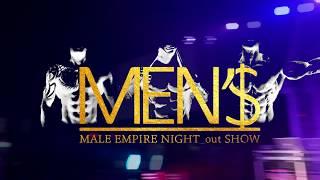 Male Empire Night out Show USA TUOR 2018