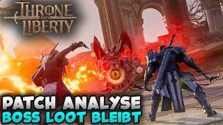 Boss Loot bleibt LÄNGER liegen | Throne & Liberty Patch Analyse 17.10.24