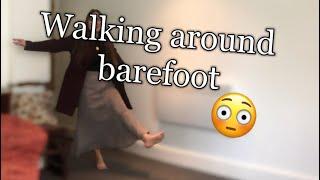 Walking BAREFOOT… removing my shoes and socks