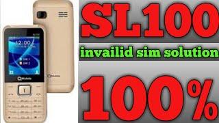 Qmobile SL100 invailid sim solution/QMobile SL100 IMEI change code