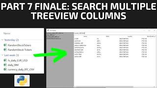 Python GUI (Tkinter) Tutorial: CSV/DataFrame Viewer - Part 7 Finale  - Search/Filter Custom Treeview