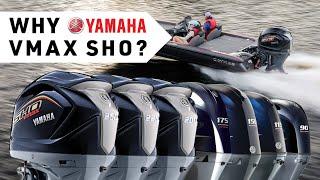 Why choose a VMAX SHO over a standard Yamaha Four-Stroke?