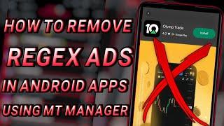 HOW TO REMOVE ADS FROM ANDROID APPS USING MT MANAGER