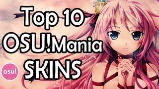 Top 10 OSU!mania Skins [download]