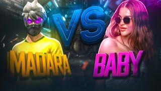 MADARA vs BABY FF | БЕЙБИ ПОВЕРИЛА В СЕБЯ?