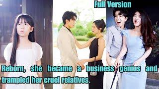 【ENG SUB】Reborn, she became a business genius and trampled her cruel relatives.