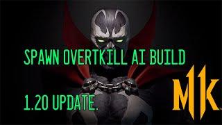 MK11 - Spawn AI Update 1.20 (OverTKill Spawn)