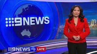 Nine News Late – ‘Up Next’ Update (9.5.2024)