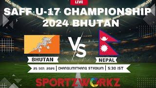 BHUTAN VS NEPAL | SAFF U-17 Men’s Championship 2024| BHUTAN