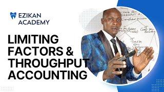 Limiting Factors Analysis/ICAN Nov. 2023-PM / Throughput Accounting /Performance Management