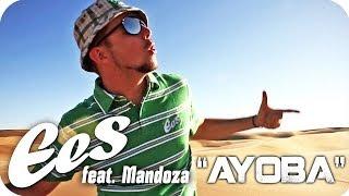 EES feat. Mandoza - "Ayoba" (official music video)