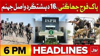 Bannu Cantt At*ack | Pak Army Big Operation | BOL News Headline At 6 PM | ISPR Updates