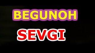 BEGUNOH SECGI 6- QISM