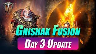 Gnishak Fusion - Day 3 Update | Raid Shadow Legends