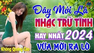 Đây Mới Là Nhạc Trữ Tình Hay Nhất 11/08/2024 - LK Nhạc Sống Thôn Quê Bolero REMIX Phê Cực Êm Tai