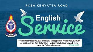 ENGLISH SERVICE || PCEA KENYATTA ROAD CHURCH