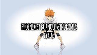 Haikyuu!! Season 4 Opening Full lyrics romaji『BURNOUT SYNDROMES - PHOENIX』