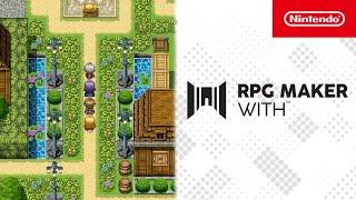 RPG MAKER WITH – Make Games with Friends Trailer – Nintendo Switch