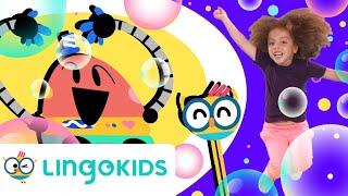 LINGOKIDS BUBBLES DANCE  | Dance Song for kids | Lingokids