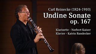 Carl Reinecke - Undine Sonate op. 167 für Klarinette und Klavier