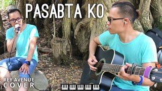 Pasabta ko - Leela Laburada (Rey Avenue acoustic cover) + lyrics