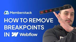 How To Remove Extra Breakpoints In Webflow!