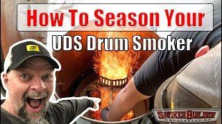 How To Season Your UDS Drum Smoker