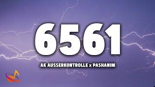 AK AUSSERKONTROLLE x PASHANIM - 6561 [Lyrics]